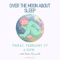 Over the Moon about Sleep