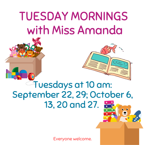 IGsq Tuesday Mornings with Miss Amanda Sept-Oct 2026.png Boxes of toys and music instruments, open book and text